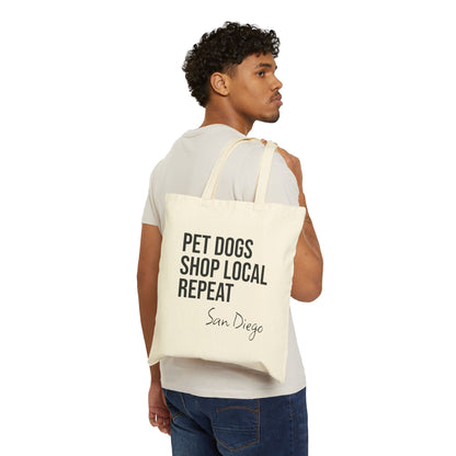 Pet Dogs, Shop Local & Repeat – San Diego Tote Bag