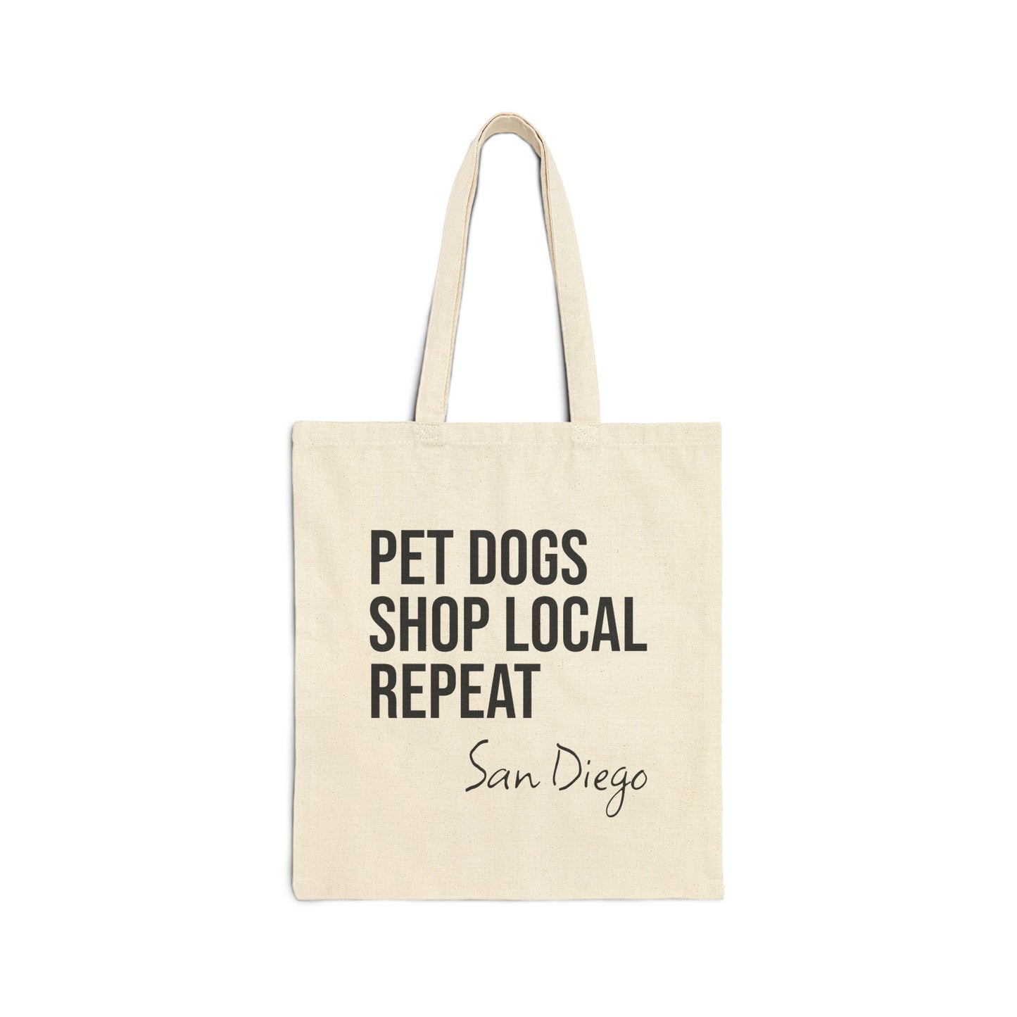 Pet Dogs, Shop Local & Repeat – San Diego Tote Bag